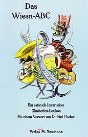 Neu 2005: Das Wiesn ABC